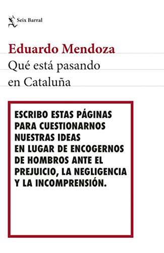 Qué está pasando en Cataluña (Los Tres Mundos) von Seix Barral