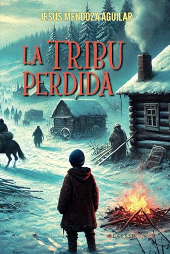 La tribu perdida von Barker Publishing LLC