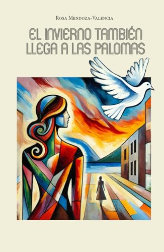 El invierno también llega a las palomas von Barker Publishing LLC