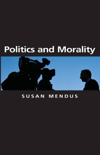 Politics and Morality (Themes for the 21st Century)