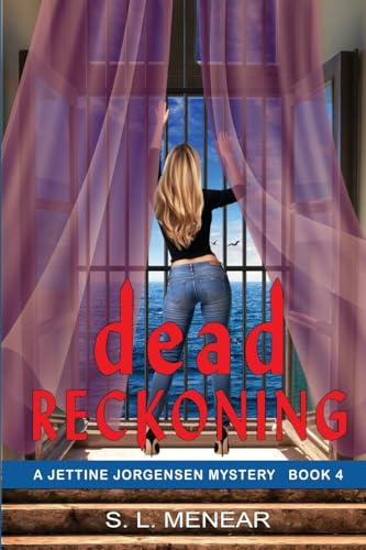 Dead Reckoning (Jettine Jorgensen Mystery, Band 4) von ePublishing Works!