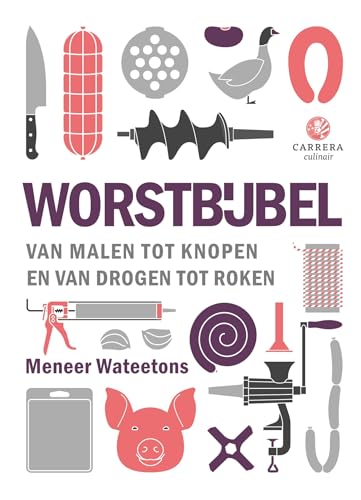 Worstbijbel: van malen tot knopen en van drogen tot roken (Kookbijbels)