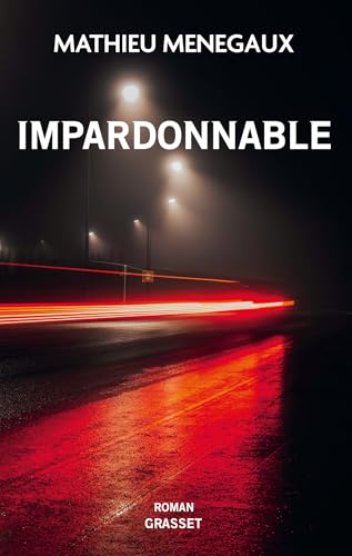 Impardonnable: Roman von GRASSET