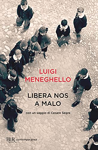 Libera nos a Malo (BUR Contemporanea) von Rizzoli