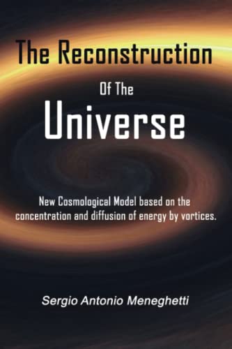 The Reconstruction Of The Universe von Independently published
