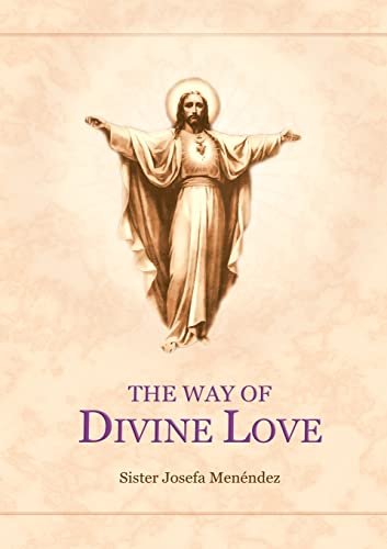 The Way Of Divine Love