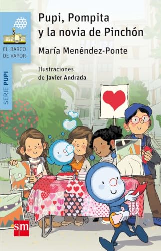 Pupi, Pompita y la novia de Pinchón (El Barco de Vapor Azul, Band 5)