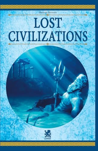 Lost Civilizations Lost Civilizations von Camelot Editora