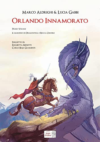Orlando Innamorato Orlando Innamorato von Edizioni Segni d'Autore