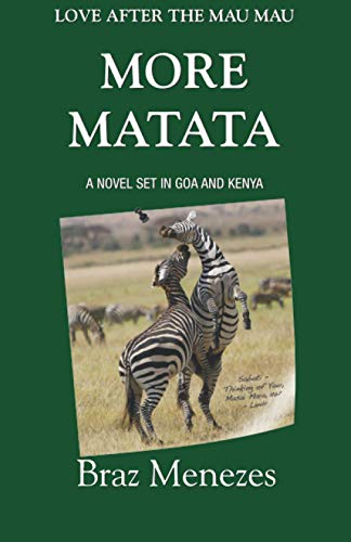 More Matata: Love After the Mau Mau: Love After the Mau Mau (MATATA BOOKS SERIES) von CREATESPACE