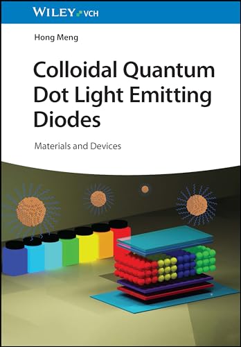Colloidal Quantum Dot Light Emitting Diodes: Materials and Devices von Wiley-VCH