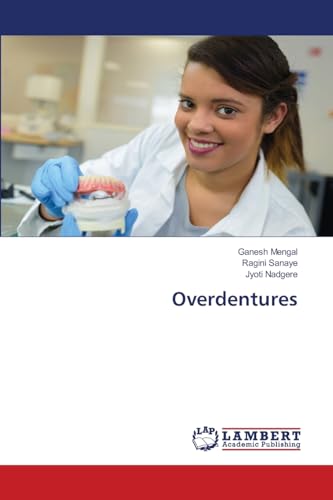 Overdentures von LAP LAMBERT Academic Publishing