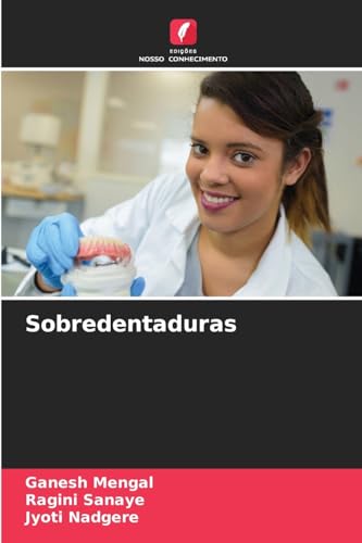 Sobredentaduras von Edições Nosso Conhecimento