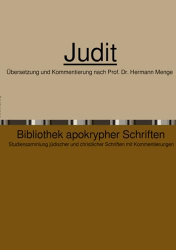 Judit: DE (Bibliothek apokrypher Schriften) von epubli