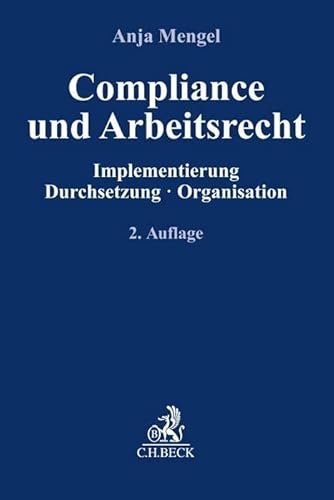 Compliance und Arbeitsrecht von Beck C. H.