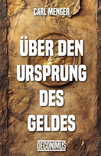 Über den Ursprung des Geldes