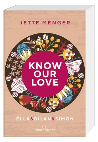 Know Us 3. Know our love. Ella & Dilan & Simon: Queere Dreiecksgeschichte voll intensiver Gefühle