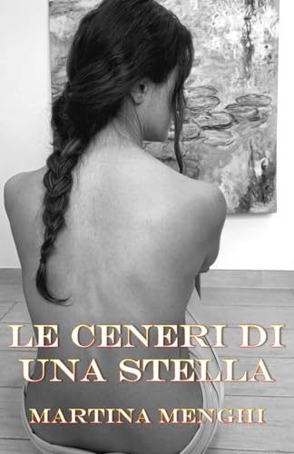 Le ceneri di una stella ("Nella scia della stella", Band 3)