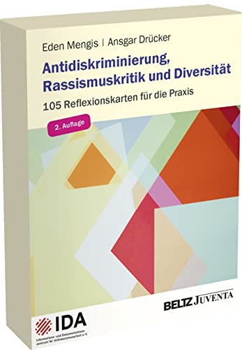 Antidiskriminierung, Rassismuskritik und Diversität: 105 Reflexionskarten für die Praxis von Beltz Juventa