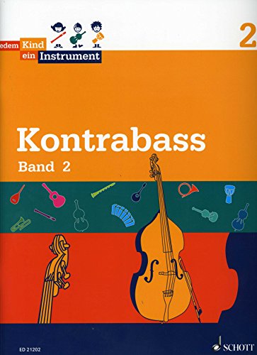 Jedem Kind ein Instrument: Band 2 - JeKi. Kontrabass. Schülerheft. von Schott Music Distribution
