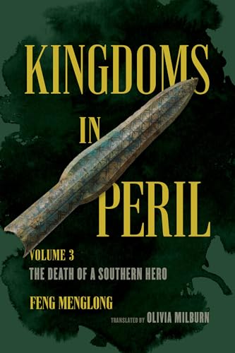 The Death of a Southern Hero (Kingdoms in Peril, 3)