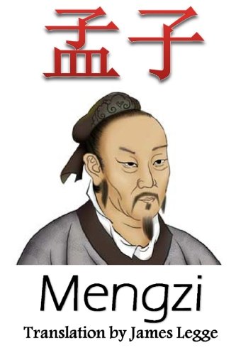 Mengzi: Bilingual Edition, English and Chinese von CreateSpace Independent Publishing Platform