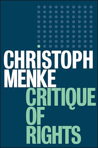 Critique of Rights von Polity
