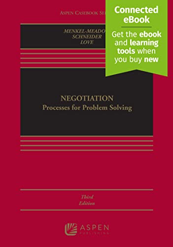 Negotiation: Processes for Problem Solving (Aspen Casebook)