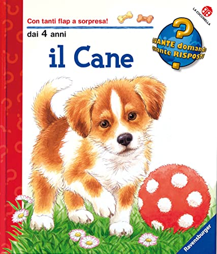 Il cane (Quante domande quante risposte) von La Coccinella