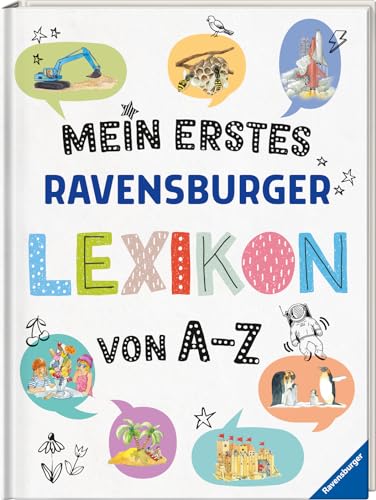 Mein erstes Ravensburger Lexikon von A - Z Mein erstes Ravensburger Lexikon von A - Z von Ravensburger