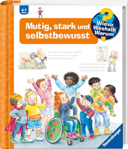 Wieso? Weshalb? Warum?, Band 51 - Mutig, stark und selbstbewusst