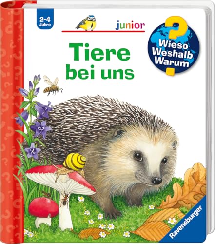 Wieso? Weshalb? Warum? junior, Band 33: Tiere bei uns (junior, 33)