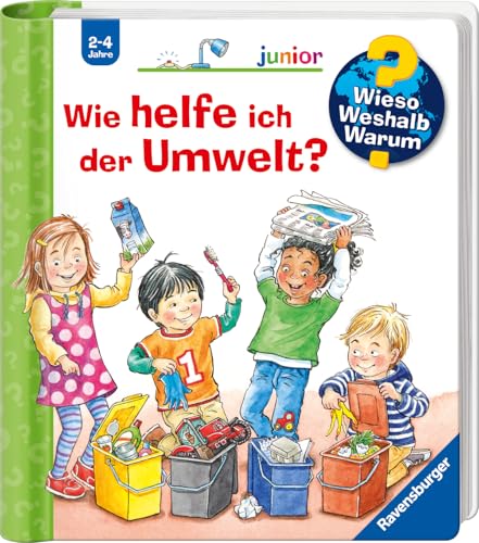 Wieso? Weshalb? Warum? junior, Band 43: Wie helfe ich der Umwelt? (Wieso? Weshalb? Warum? junior, 43)