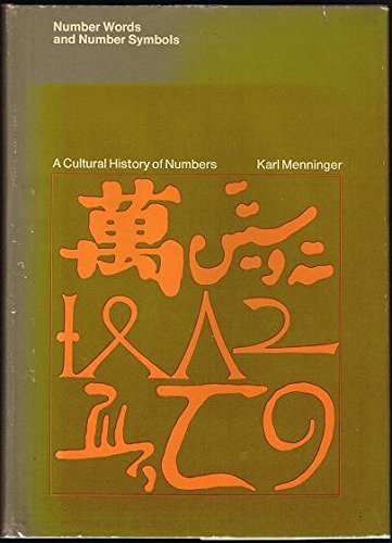 Number Words and Number Symbols: Cultural History of Numbers