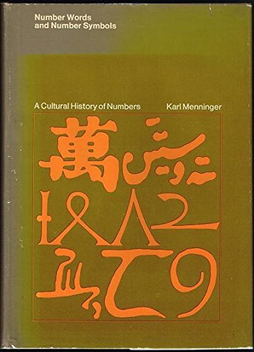 Number Words and Number Symbols: Cultural History of Numbers