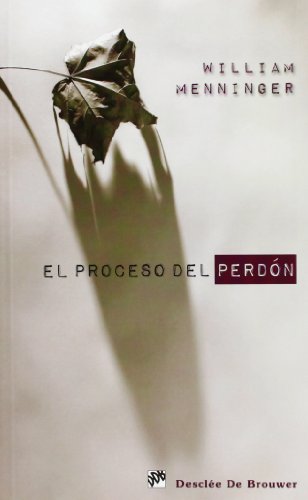 El proceso del perdón (Caminos, Band 96) von DesclÃe De Brouwer
