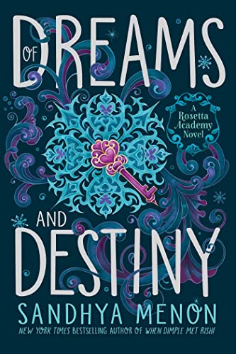 Of Dreams and Destiny (Rosetta Academy)