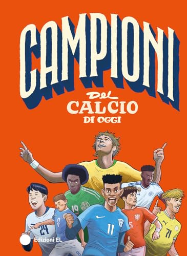 Campioni del calcio di oggi von EL