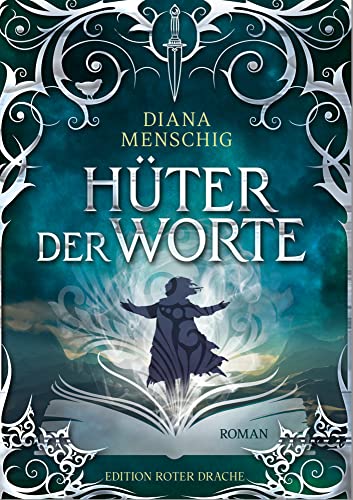 Hüter der Worte Hüter der Worte von Edition Roter Drache