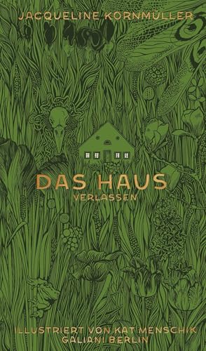 Das Haus verlassen von Galiani-Berlin