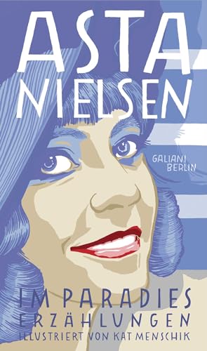 Im Paradies: Erzählungen von Galiani, Verlag