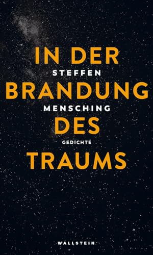 In der Brandung des Traums: Gedichte von Wallstein Verlag GmbH