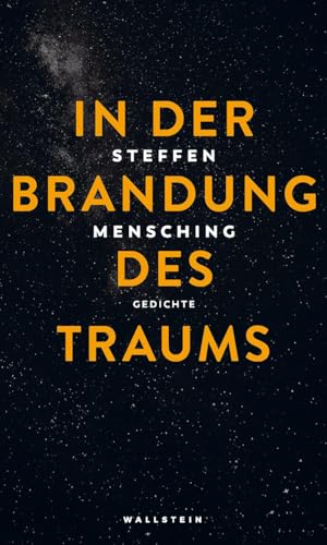 In der Brandung des Traums: Gedichte von Wallstein Verlag GmbH