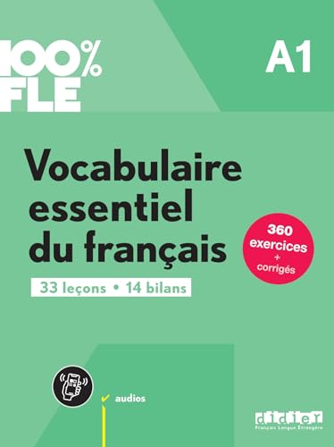 100% FLE - Vocabulaire essentiel du français - A1: Übungsbuch mit didierfle.app von Didier