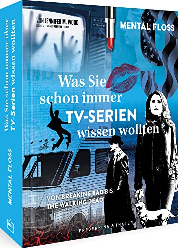 TV Serien Highlights – Was Sie schon immer über TV-Serien wissen wollten: Von Breaking Bad bis The Walking Dead. Ein TV Serien Guide.