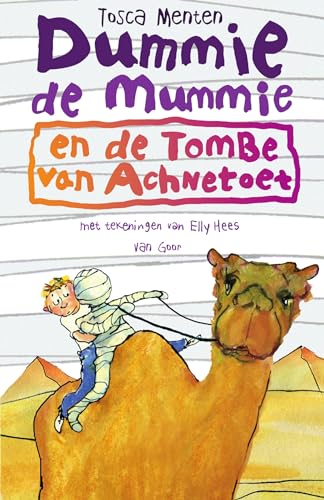 Dummie de mummie en de tombe van Achnetoet (Dummie de mummie, 2) von Unieboek | Het Spectrum