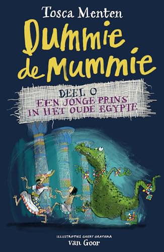 Een jonge prins in het oude Egypte (Dummie de mummie)