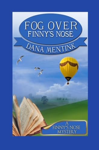 Fog Over Finny's Nose Fog Over Finny's Nose von Winged Publications
