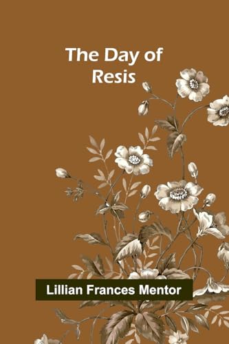 The Day Of Resis von Alpha Edition