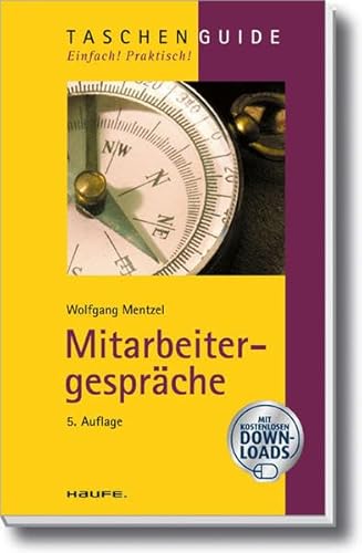 Mitarbeitergespräche (Haufe TaschenGuide)